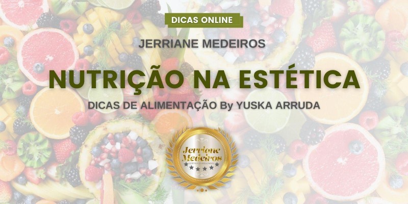 Z Dicas de Nutrição na Estética