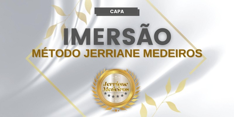 Imersão Método Jerriane Medeiros