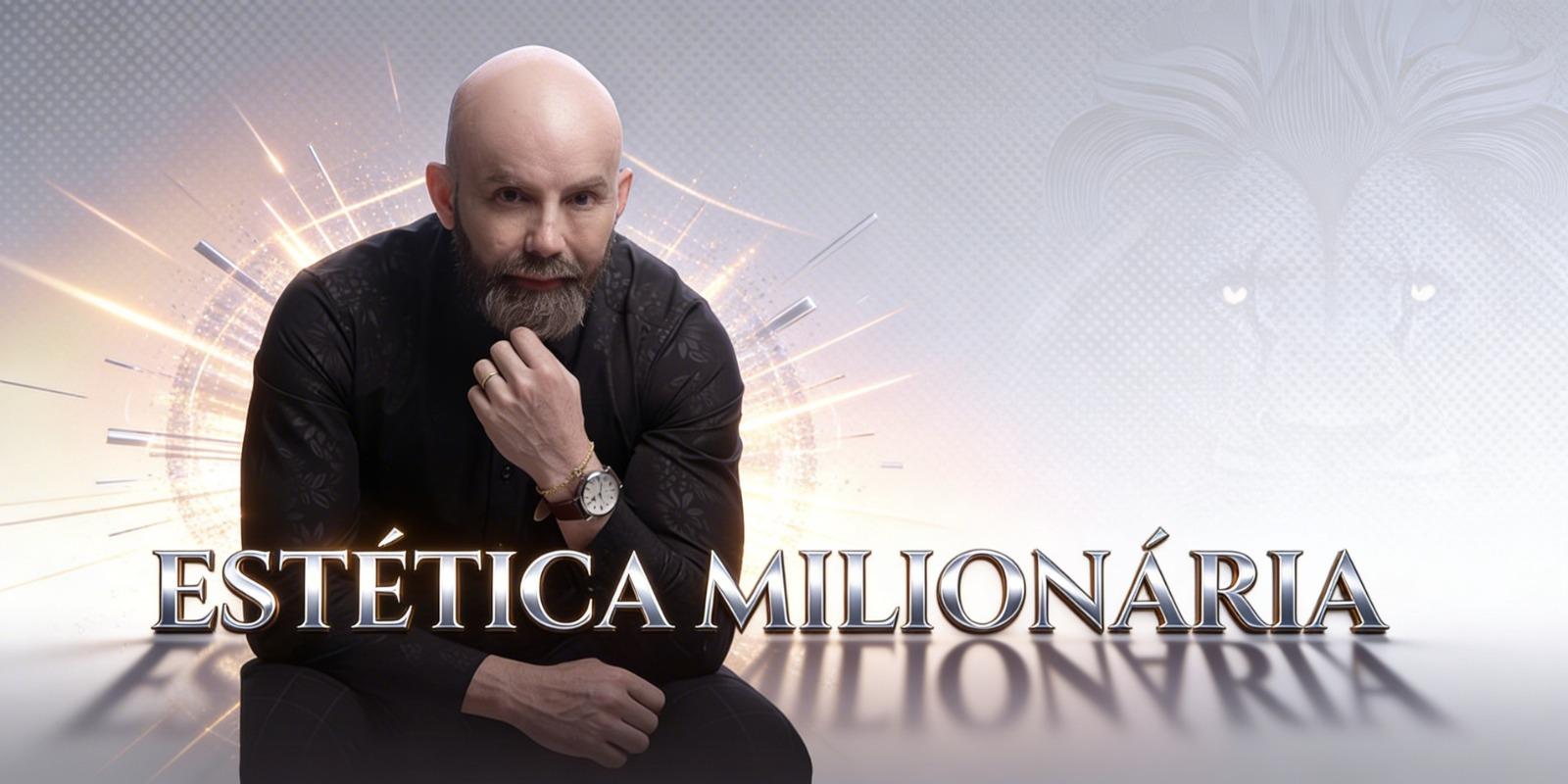 Estética MIlionária